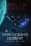 Book cover for A Dark Ocean's Descent