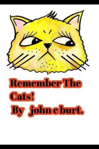 Cover of Remember the Cats!