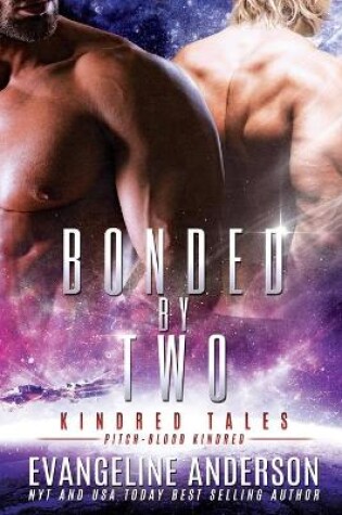 Cover of Bonded by Two