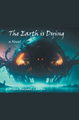 Cover of The Earth is Dying