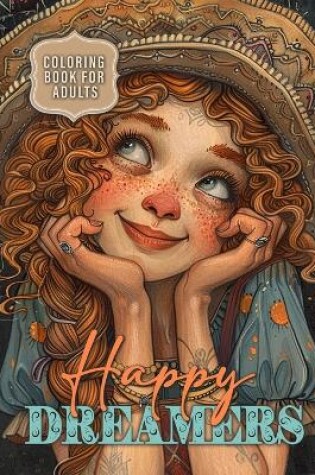 Cover of Happy Dreamers Coloring Book for Adults