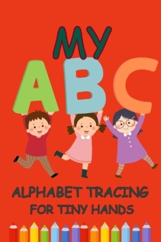 Cover of ABC Tracing for Tiny Hands