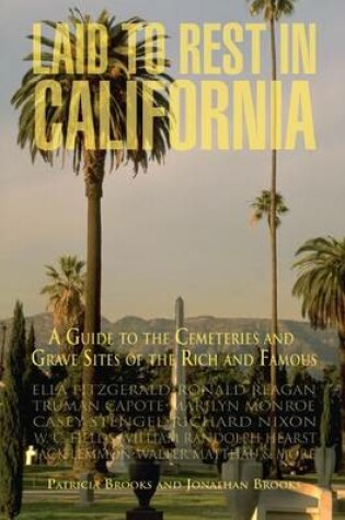 Cover of Laid to Rest in California