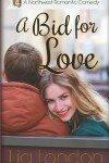 Book cover for A Bid for Love