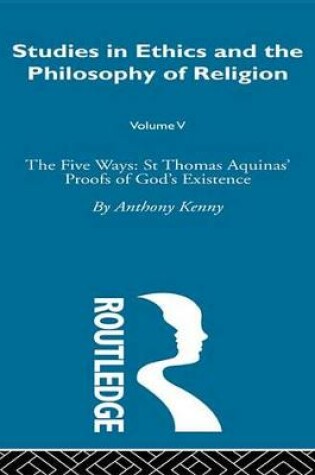 Cover of Five Ways:St Thomas Aquinas Vo