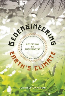 Book cover for Geoengineering Earth's Climate