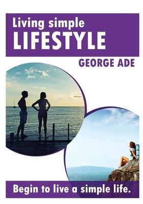 Book cover for Living Simple Lifestyle