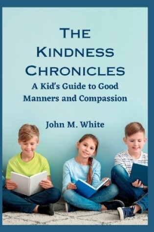 Cover of The Kindness Chronicles