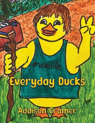 Cover of Everyday Ducks