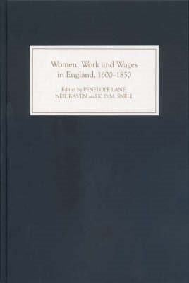 Book cover for Women, Work and Wages in England, 1600-1850