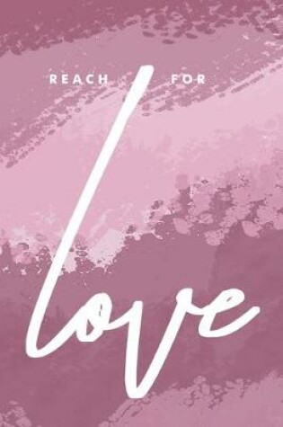 Cover of Reach for Love