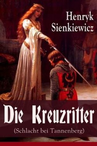 Cover of Die Kreuzritter (Schlacht bei Tannenberg)