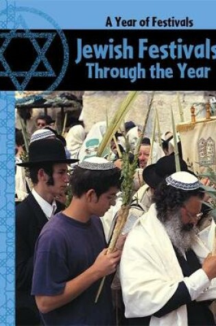 Cover of Jewish Festivals Through The Year