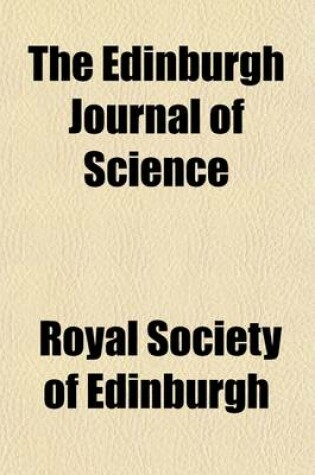 Cover of The Edinburgh Journal of Science (Volume 2)