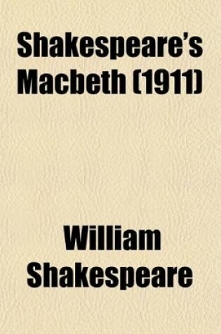 Cover of Shakespeare's Macbeth (1911)