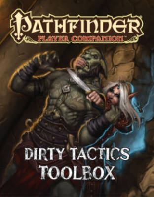 Book cover for Pathfinder Player Companion: Dirty Tactics Toolbox