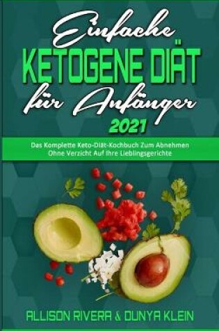 Cover of Einfache Ketogene Diät Für Anfänger 2021