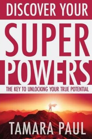 Cover of Discover Your Superpowers
