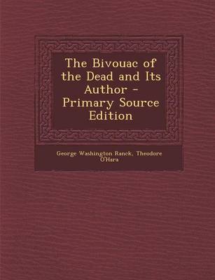 Book cover for The Bivouac of the Dead and Its Author - Primary Source Edition