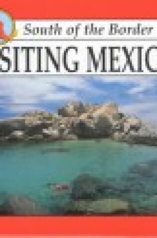 Cover of Visiting Mexico