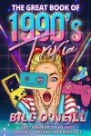 Book cover for The Great Book of 1990s Trivia
