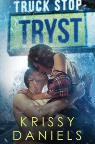 Cover of Truck Stop Tryst
