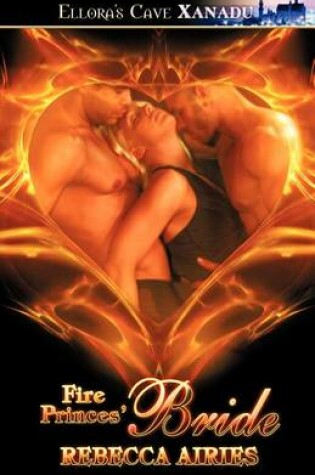 Cover of Fire Princes' Bride