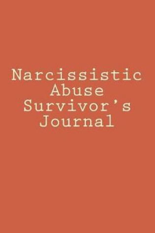 Cover of Narcissistic Abuse Survivor's Journal