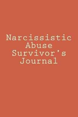 Book cover for Narcissistic Abuse Survivor's Journal