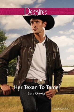 Cover of Her Texan To Tame