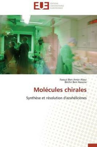 Cover of Mol cules Chirales