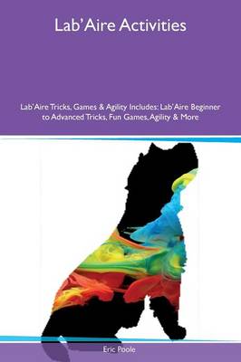 Book cover for Lab'Aire Activities Lab'Aire Tricks, Games & Agility Includes