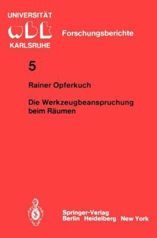 Cover of Die Werkzeugbeanspruchung beim Räumen