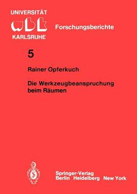 Cover of Die Werkzeugbeanspruchung beim Räumen