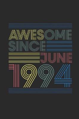 Book cover for Awesome Since June 1994