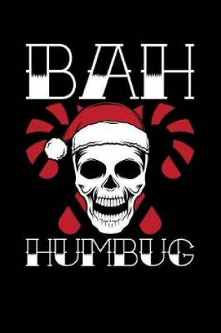 Cover of Bah Humbug Crossbones