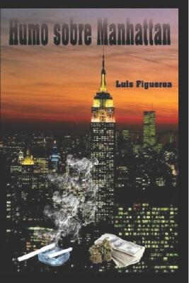 Book cover for Humo Sobre Manhattan