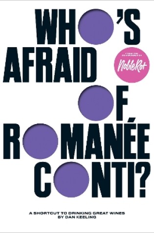 Cover of Who's Afraid of Romanée-Conti?