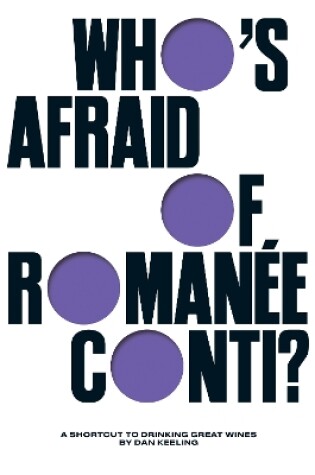 Cover of Who's Afraid of Romanée-Conti?