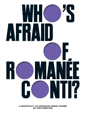 Book cover for Who's Afraid of Romanée-Conti?