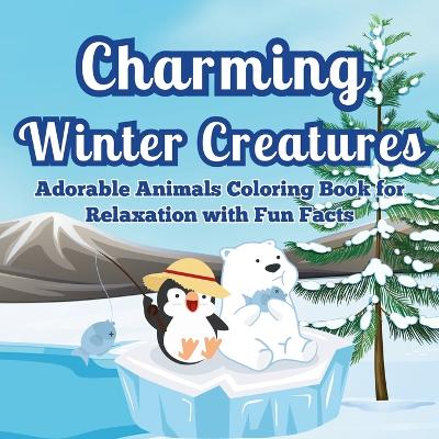 Cover of Charming Winter Creatures