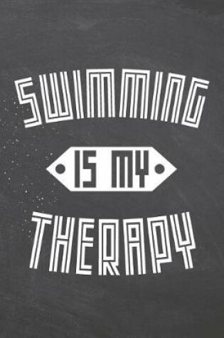 Cover of Swimming Is My Therapy