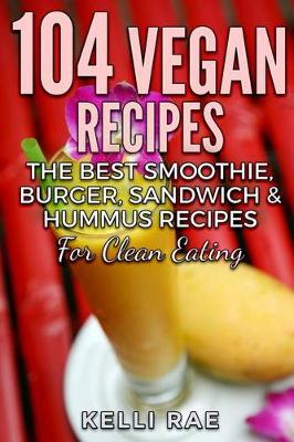 Book cover for 104 Vegan Recipes