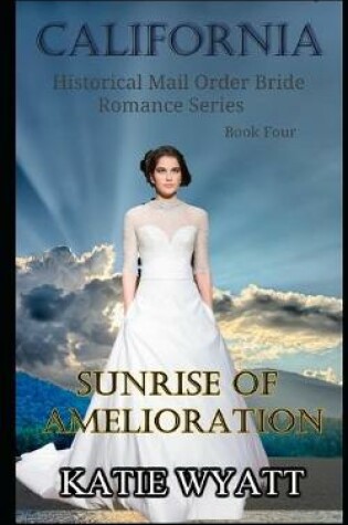 Cover of Sunrise of Amelioration