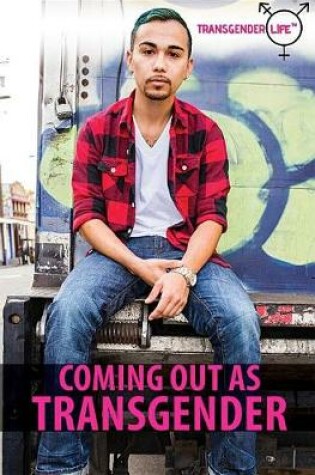 Cover of Coming Out as Transgender