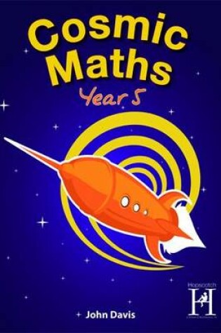 Cover of Cosmic Maths Year 5