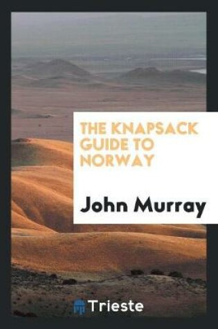 Cover of The Knapsack Guide to Norway