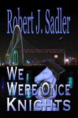 Book cover for We Were Once Knights