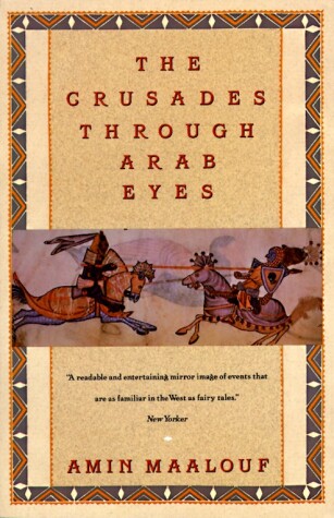 Book cover for The Crusades Through Arab Eyes