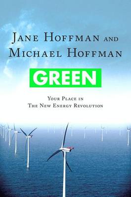 Book cover for Green: Your Place in the New Energy Revolution